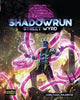 Shadowrun Sixth World (6th) Street Wyrd