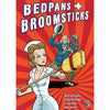 Bedpans & Broomsticks {C}
