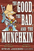 The Good The Bad & The Munchkin {C}