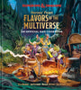 Heroes' Feast Flavors of the Multiverse D&D Cookbook