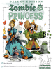 Zombie Princess (Deluxe Ed)