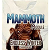 Endless Winter Mammoth Module