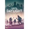 Until Daylight {C}