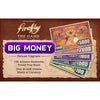 Firefly Big Money