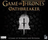 Game of Thrones Oathbreaker {C}