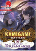 Kamigami Battles Into the Dreamlands