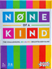 None of a Kind {C}
