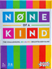 None of a Kind
